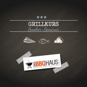 Grillkurs "Smoker"